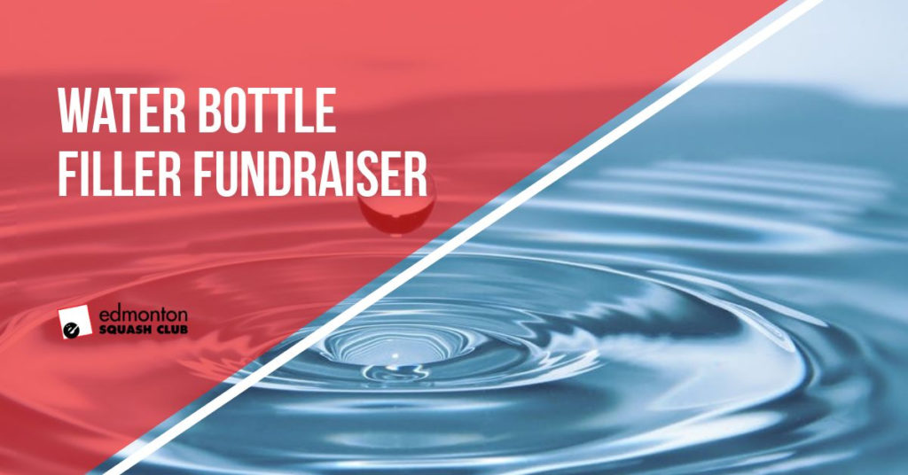 Water Fountain Fundraiser Edmonton Squash Club